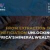 Nigeria’s Mining Reforms: Unlocking Investment and Growth