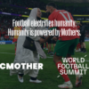 World Football Summit and FC Mother Form a Joint Venture to Create “Health, Well-being and Longevity” Platform and Accelerate Global Healing Movement for Mothers