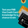 Fact or Myth with FNB Credit Cards