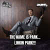 The name is Park… Linkin Park!