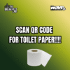 SCAN QR CODE FOR TOILET PAPER